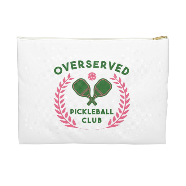 Overserved Pickle Ball Zip Accessory Pouch - Available for your town or Club please email us