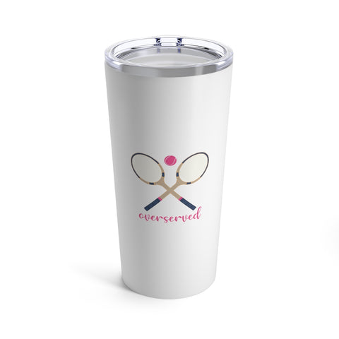 Over served classic vintage racquet tennis Tumbler Tumbler Drink stays cool 20oz Overserved Tennis