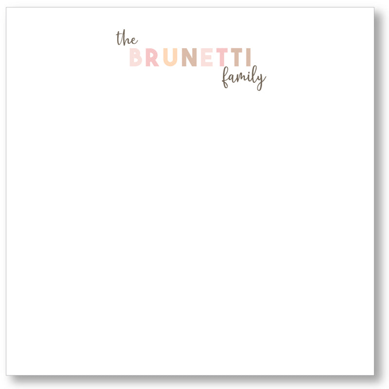 Square Notepad -  Family Name Blush Tones
