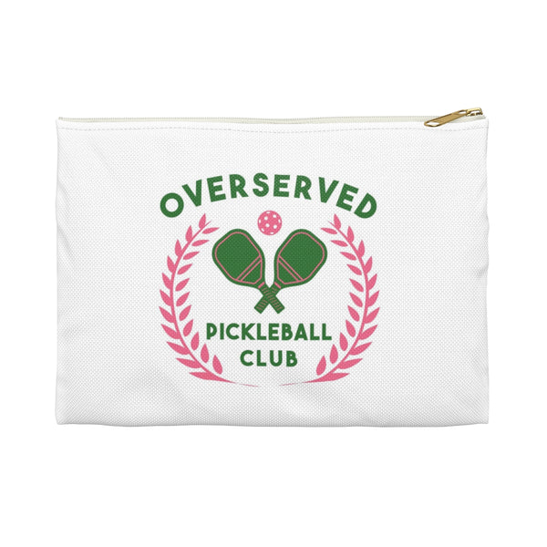 Overserved Pickle Ball Zip Accessory Pouch - Available for your town or Club please email us